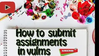 How to submit Assignment  all type of file in VULMS || by vu student help point 