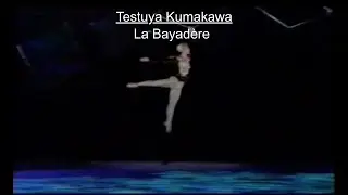Testuya Kumakawa - La Bayadère