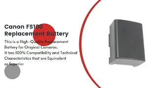 Replacement Battery for Canon FS100