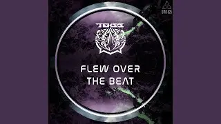 Flew over the Beat