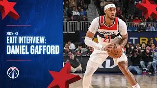 2023 Washington Wizards Exit Interview: Daniel Gafford