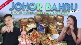 JB Mount Austin's Hidden Food Gems | Eatbook Overseas Guide | EP 5