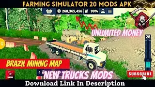 Farming Simulator 20 New Mods Apk Download Link || fs20 New Brazil Mining Map Mod || Unlimited Money
