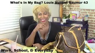 What's In My Bag? Louis Vuitton Saumur 43|Work, School, & Everyday