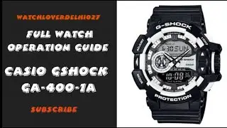 HOW TO OPERATE CASIO GA-400 WATCH #GSHOCK #CASIO #TOUGHNESS