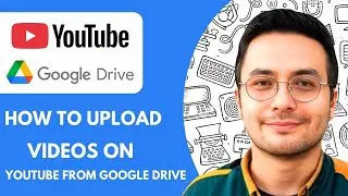 How to Upload Videos on Youtube From Google Drive simple - 2025 (Easiest Way)