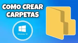 COMO CREAR UNA CARPETA EN LA COMPUTADORA PC, LAPTOP Y ORDENADOR EN WINDOWS 10 FACIL Y RAPIDO EN 2026