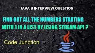 Find out all the numbers starting with 1 in a list by using Stream API ? || Java8 Interview Question
