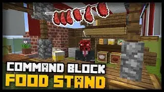 The PERFECT Minecraft COMMAND BLOCK FOOD STAND! (working BBQ, Water Dispensers & more!)