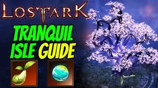 LOST ARK - TRANQUIL ISLE SOUL GUIDE & ALL MOKOKO SEED LOCATIONS