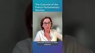 Journalist on the French Parliamentary Election