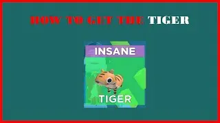 How to get the Tiger - Find The Animals [Roblox]