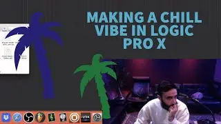 MAKING A CHILL VIBEY GUITAR BEAT IN LOGIC PRO X