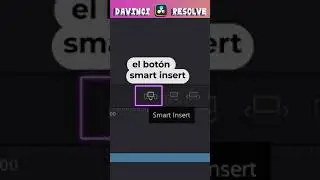 El botón smart insert | DaVinci Resolve (#shorts)