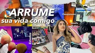 ARRUME SUA VIDA COMIGO - glow um na rotina (estudos,organização e planejamento)