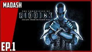 The Chronicles of Riddick: Escape from Butcher Bay #1