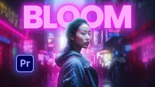 Create STUNNING Bloom Glow Effects in Premiere Pro!