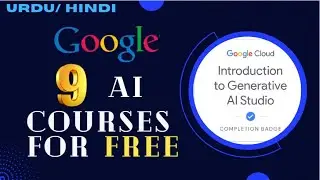 New, GOOGLE free AI courses WITH CERTIFICATES | In Hindi/ Urdu (2023)