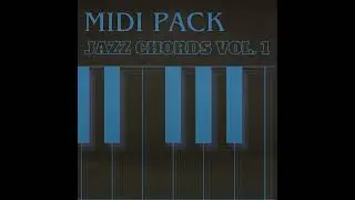 Jazz Chords Vol. 1 [MIDI Pack]