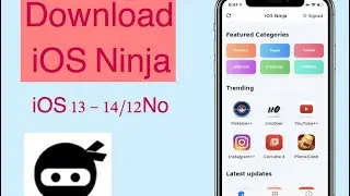 iOS Ninja Download // iOS 13 - 14 / 12 No