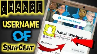 How To Change Username on Snapchat in 2022 | Change Username on Snapchat in 2022 | Snapchat