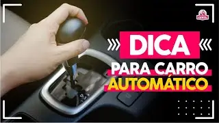 Dicas para dirigir carro automático