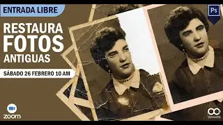 RESTAURAR FOTOS ANTIGUAS EN PHOTOSHOP