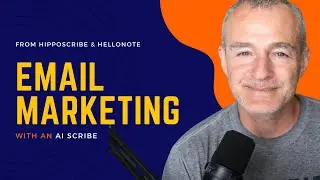 Physical Therapy Email Marketing with HippoScribe & HelloNote Documentation