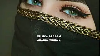 MUICA ARABE 4   /  ARABIC MUSIC 4