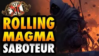 [POE 3.26] ROLLING MAGMA MINER SABOTEUR - Path of Exile Build Guide