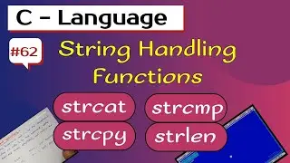 String handling function in c | strcat() strcmp() strcpy() strlen()