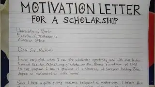 How To Write A Motivation Letter for Scholarships Step by Step Guide | Writing Practices