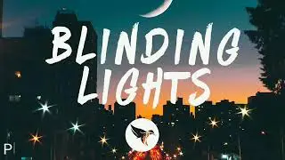 blinding lights lyrics
