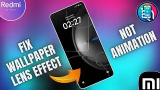Fix Wallpaper Lens Effect Not Working On Any Xiaomi HyperOS 2 | Tech in Hand