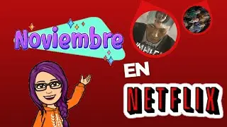 Noviembre En Netflix