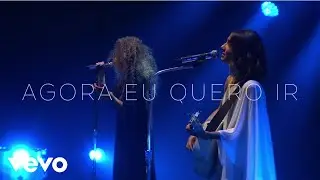 ANAVITÓRIA - Agora eu quero ir (Ao vivo na Fundição)