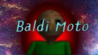 Baldi Moto Moto Baldi song You're Mine
