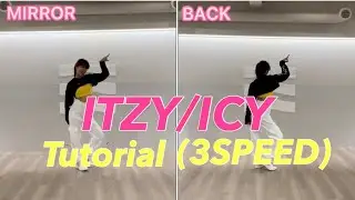 【ITZY/ICY】dance tutorial