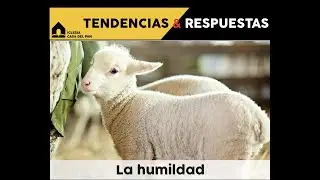 La Humildad Según la Biblia