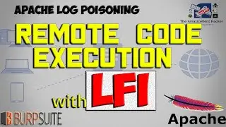 How to get Remote Code execution with Local file inclusion (LFI) || Apache Log Poisoning