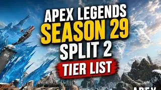 Apex Legend Tier list For Season 29 (Split 2)