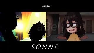 Sonne | Gacha Art Meme/Trend | Og¿ | LORE 👁
