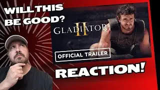 Gladiator II Official Trailer Reaction