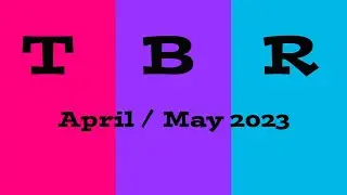 April/May TBR (2023)