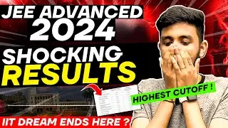🤯Shocking JEE Advanced 2024 Results ! High Marks vs Rank | Complete Analysis #iit #jee #iitjee