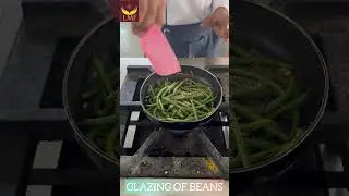 Glazing of GREEN BEANS | Best Hotel Management College, Dehradun #hotelmanagementcollege