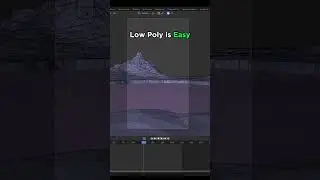 Creating in Low Poly is... Not too hard 