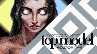 Cartoon's Next Top Model | Cycle 13 | Episode 5 | Freaky Jashi 2: Electric Boogaloo