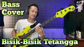 Bisik Bisik Tetangga - Bass Cover Dhona elbass