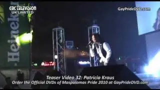 Maspalomas Pride 2010 Official DVD Teaser Video 32: Patricia Kraus
